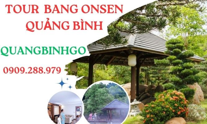 Tour Quảng Bình đi suối khoáng Bang Onsen