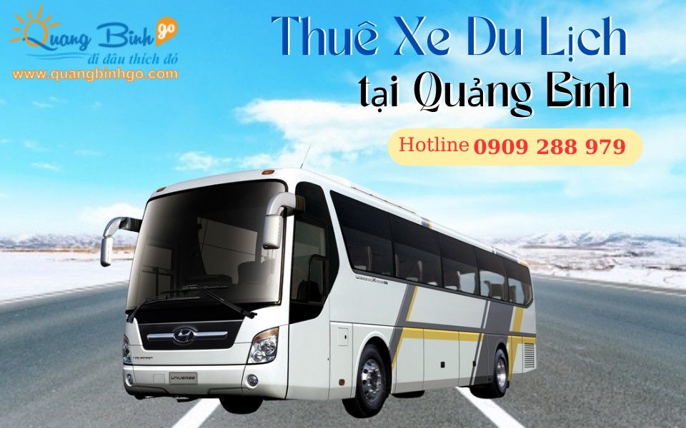 Thuê xe du lịch tại Quảng Bình GO, uy tín nhất