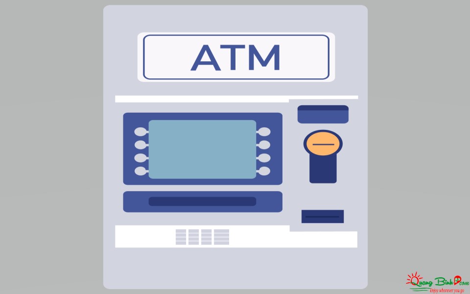 Cây ATM rút tiền tại Quảng Bình