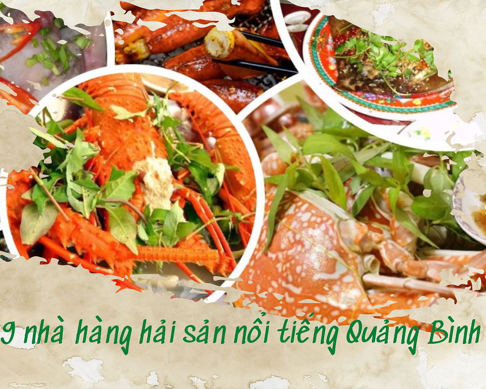 Quảng Bình có những món hải sản nổi tiếng và đặc sản nào?
