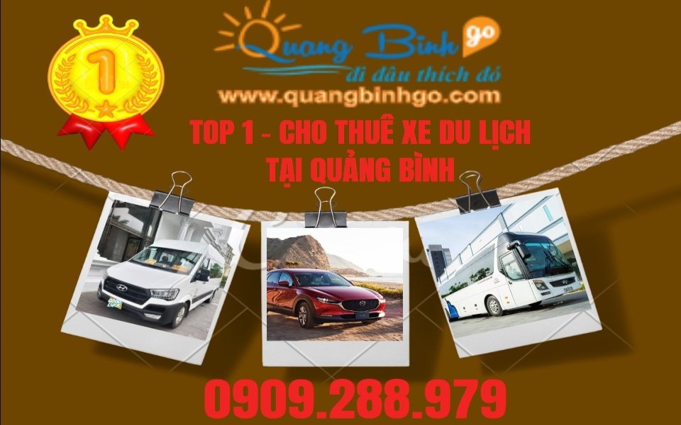 TOP 1 Cho Thuê Xe Du Lịch Quảng Bình